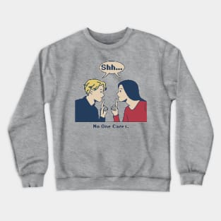 Shh.. - 8bit Pixelart Crewneck Sweatshirt